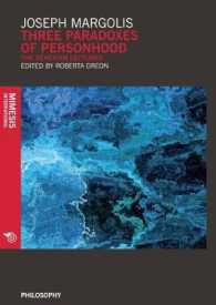 Three Paradoxes of Personhood : The Venetian Lectures (Philosophy)