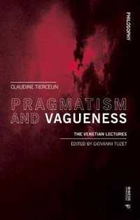 Pragmatism and Vagueness : The Venetian Lectures (Philosophy)
