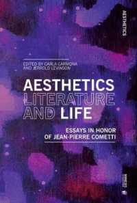 Aesthetics, Literature, and Life : Essays in honor of Jean Pierre Cometti (Aesthetics)
