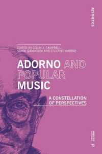 Adorno and Popular Music : A Constellation of Perspectives (Aesthetics)