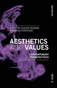 Aesthetics of Values : Contemporary Perspectives