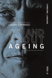 Of and about Ageing (Literature Language)
