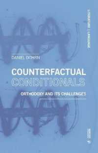 Counterfactual Conditionals : Orthodoxy and Its Challenges (Literature | Language)