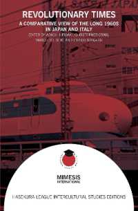 Revolutionary Times : A Comparative View of the Long 1960s in Japan and Italy