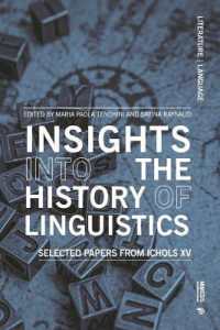 Insights into the History of General and Historical Linguistics, Phonology and Morphology : Selected Papers from Ichols XV (Literature Language)
