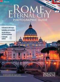 Rome Eternal City : Photographic Guide