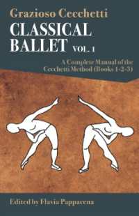 Classical Ballet - vol.1 : A Complete Manual of the Cecchetti Method
