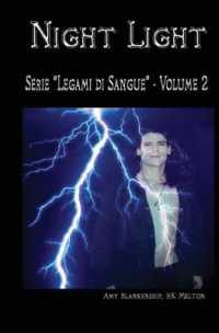 Night Light (Legami di Sangue - Volume 2) (Legami Di Sangue") 〈2〉