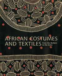African Costumes and Textiles : From the Berbers to the Zulus