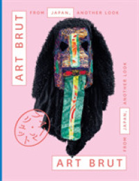 Art Brut from Japan, Another Look