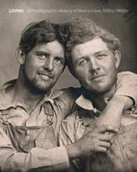 Loving : a photographic history of men in love, 1850s-1950s : Nini-Treadwell collection