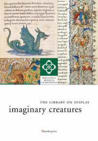 Imaginary Creatures : The Library on Display