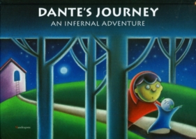 Dante's Journey : An Infernal Adventure