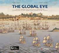 The global eye : Dutch, Spanish and Portuguese maps in the collections of the Gran Duke Cosimo III de' Medici