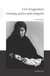 Civil Imagination : Ontologia politica della fotografia