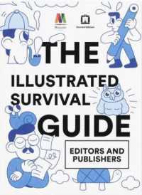 The illustrated survival guide : editors and publishers