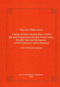 A study on nerve growth factor (NGF) receptor expression in the rat visual cortex: possible sites and mechanisms of NGF action in cortical plasticity (Publications of the Scuola Normale Superiore)