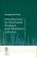 確立解析およびマリアバン解析（第２版）<br>Introduction to Stochastic Analysis and Malliavin Calculus (Publications of the Scuola Normale Superiore/Lecture Notes) 〈Vol. 7〉 （2ND）