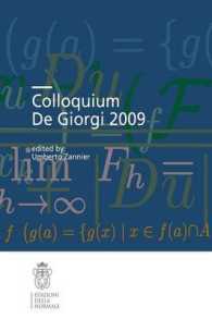 Colloquium De Giorgi 2009 (Colloquia (Scuola Normale Superiore)) （2012TH）