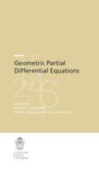 Geometric Partial Differential Equations (Crm Series) （2013）