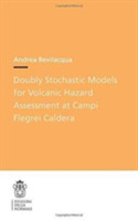 Doubly Stochastic Models for Volcanic Hazard Assessment at Campi Flegrei Caldera (Publications of the Scuola Normale Superiore)