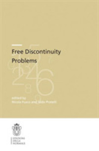 Free Discontinuity Problems (Publications of the Scuola Normale Superiore) -- Paperback / softback （1st ed. 20）