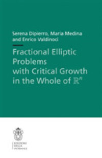 Fractional Elliptic Problems with Critical Growth in the Whole of $r^n$ (Publications of the Scuola Normale Superiore) -- Paperback / softback （1st ed. 20）