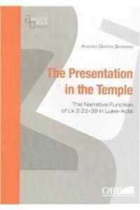 Presentation in the Temple : Narrative Function of Luke 2:22-39