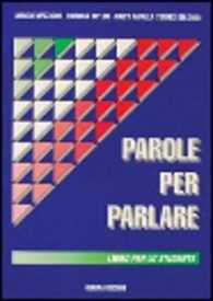 Parole per parlare : Libro dello studente