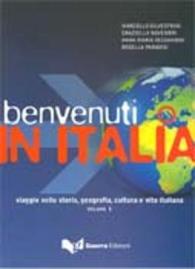 Benvenuti in Italia : Volume 1 - testo