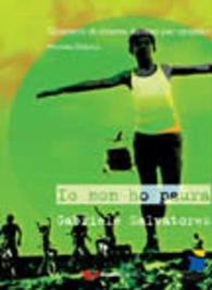 Quaderni di cinema italiano : Io non ho paura