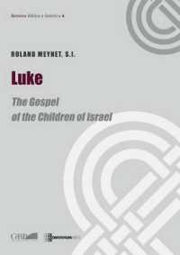 Luke : The Gospel of the Children of Israel
