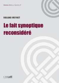 Le Fait Synoptique Reconsidere