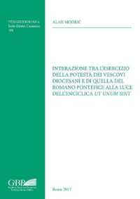 Interazione Tra l'Esercizio Della Potesta Dei Vescovi Diocesani E Di Quella del Romano Pontefice Alla Luce Dell'enciclica UT Unum Sint