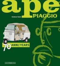 Ape Piaggio : 70 Years