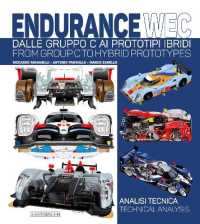 Endurance Wec : Dalle Gruppo C AI Prototipi Ibridi/ from Group C to Hybrid Prototypes
