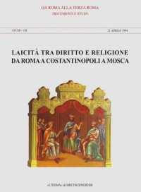 Laicita Tra Diritto E Religione Da Roma a Costantinopoli a Mosca : Collezione Diretta Da P.Catalano E P. Siniscalco