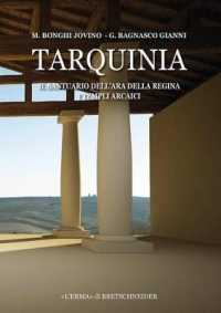Tarquinia : Il Santuario Dell'ara Della Regina. I Templi Arcaici
