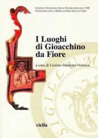 I Luoghi Di Gioacchino Da Fiore