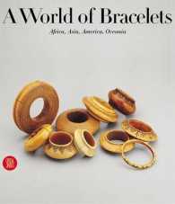 A World of Bracelets : Africa, Asia, Oceania, America from the Ghysels Collection