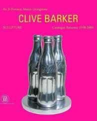 Clive Barker : Sculpture Catalogue Raisonne 1958-2000 / Fermon, an