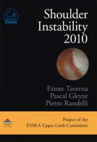 Shoulder Instability 2010 : Project of the ESSKA Upper Limb Committee