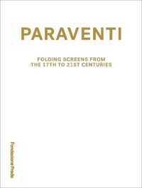 Paraventi : folding screens from the 17th to 21st century