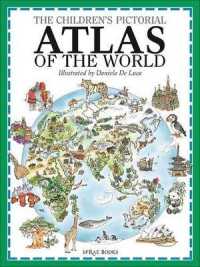 The Children's Pictorial Atlas of the World （Revised）