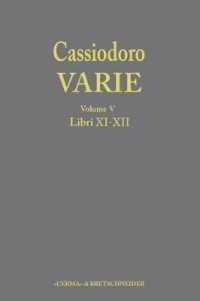 Cassiodoro Varie (Volume 5. Libri XI, XII)