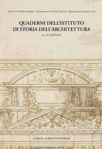 Quaderni Dell'istituto Di Storia Dell'architettura : N.S. 63, 2014-2015