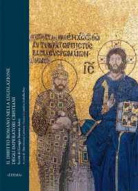 Il Diritto Romano Nella Legislazione Degli Imperatori Cristiani : Scritti Di Giorgio Barone Adesi
