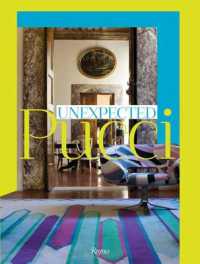 Unexpected Pucci : Interiors: Fabrics, Furniture, and Ceramics
