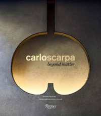 Carlo Scarpa : Beyond Matter