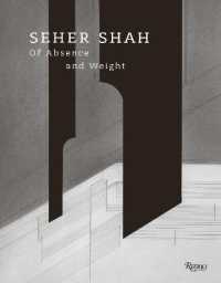 Seher Shah, of Absence and Weight